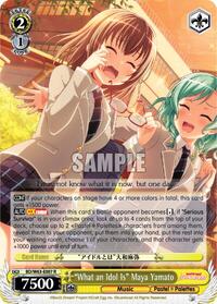 "What an Idol Is" Maya Yamato R waifu card — Weiss Schwarz