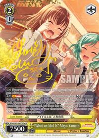 "What an Idol Is" Maya Yamato (SP) (A) SR waifu card — Weiss Schwarz