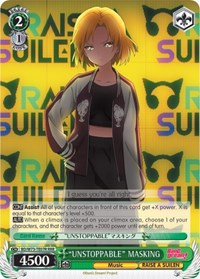 "UNSTOPPABLE" MASKING RRR waifu card — Weiss Schwarz