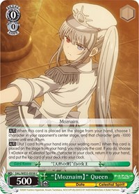 "Moznaim" Queen (Parallel Foil) C waifu card — Weiss Schwarz