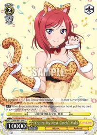"You're My Next Catch" Maki C waifu card — Weiss Schwarz