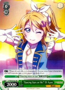 "Dancing Stars on Me!" Eli Ayase Promo waifu card — Weiss Schwarz