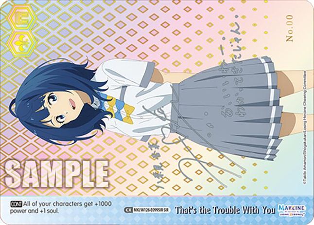 That's the Trouble With You SerialRare waifu card — Weiss Schwarz