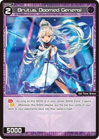 Brutus Doomed General ST waifu card — WIXOSS