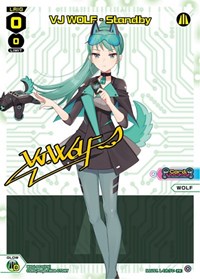 VJ WOLF Standby PR waifu card — WIXOSS