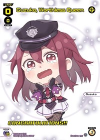 Guzuko Worthless Queen July 2023 Winner PR waifu card — WIXOSS