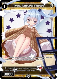 Typo Natural Planet Parallel Foil C waifu card — WIXOSS