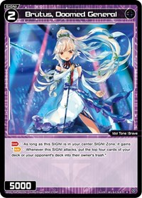 Brutus Doomed General R waifu card — WIXOSS